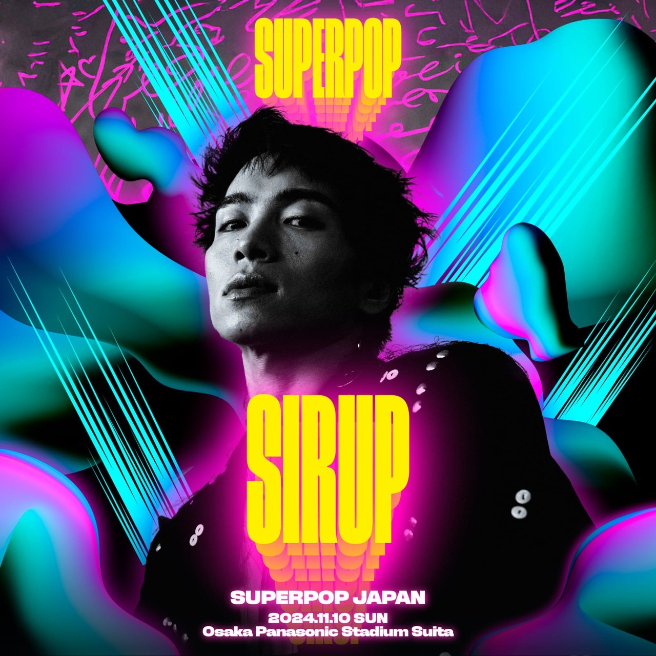 日韓共同音楽フェス『SUPERPOP JAPAN』にSIRUPの出演が決定！ - SIRUP Official Site