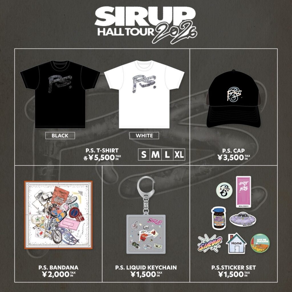 SIRUP HALL TOUR 2026 “P.S.⁡”GOODS販売決定！＆先行通信販売決定